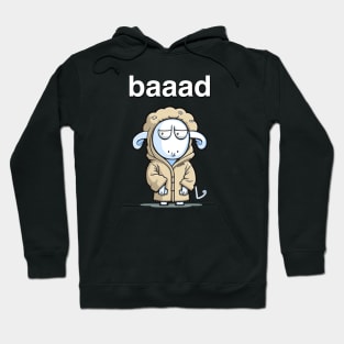 Baaad Sheep Hoodie